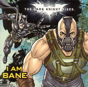 Batman The Dark Knight Rises I Am Bane TP