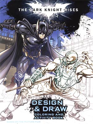 Batman The Dark Knight Rises Design And Draw Coloring And Activity Book TP
