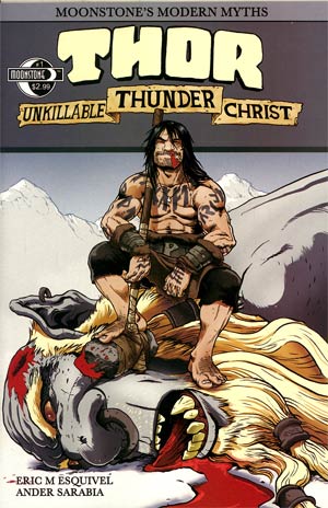 Moonstones Modern Myths Thor Unkillable Thunder Christ #1