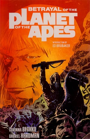 Betrayal Of The Planet Of The Apes TP