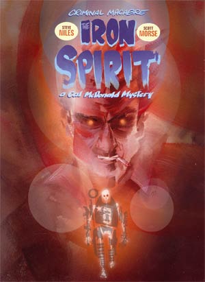 Criminal Macabre The Iron Spirit HC