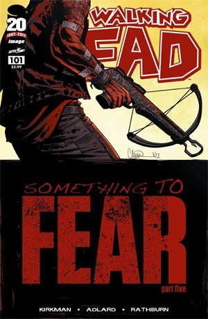 Walking Dead #101 Cover A 1st Ptg