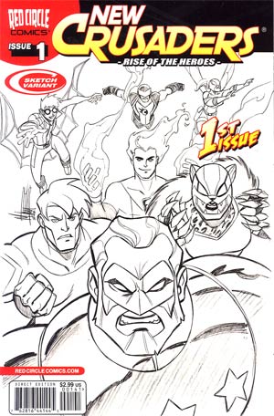 New Crusaders Rise Of The Heroes #1 Variant Mike Norton Sketch Cover