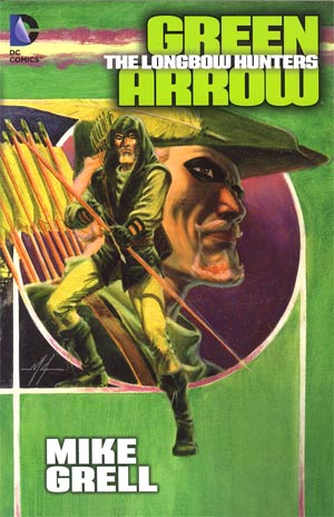 Green Arrow Longbow Hunters TP New Edition