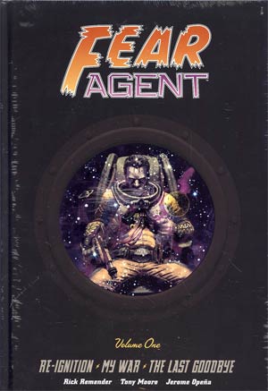 Fear Agent Vol 1 HC