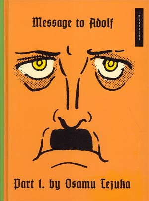 Message To Adolf Vol 1 HC