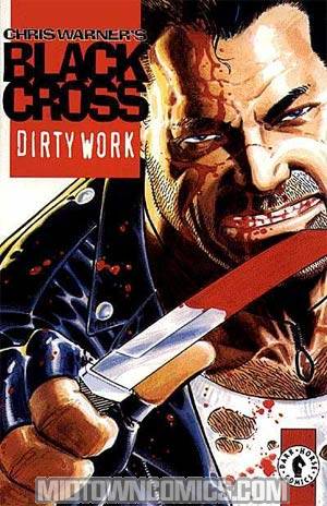 Black Cross Dirty Work #1