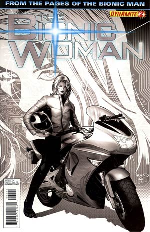 Bionic Woman Vol 2 #2 Incentive Paul Renaud Black & White Cover
