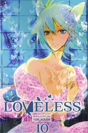 Loveless Manga Vol 10 GN