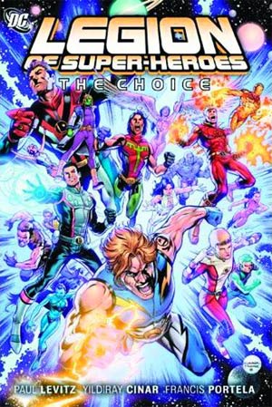 Legion Of Super-Heroes The Choice HC Signed By Paul Levitz
