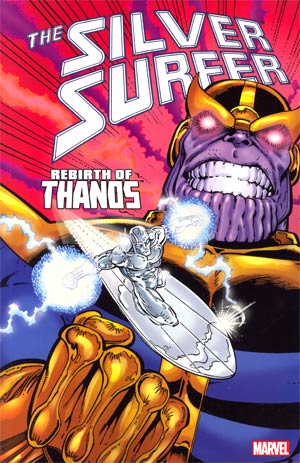 Silver Surfer Rebirth Of Thanos TP New Printing