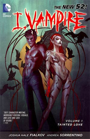 I Vampire (New 52) Vol 1 Tainted Love TP