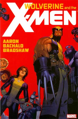 Wolverine And The X-Men By Jason Aaron Vol 1 TP