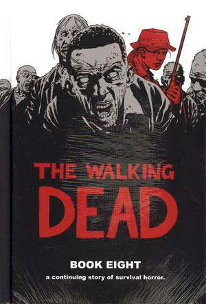 Walking Dead Book 8 HC