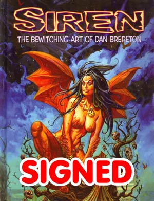 Siren Bewitching Art Of Dan Brereton HC Signed & Numbered Edition