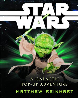 Star Wars A Galactic Pop-Up Adventure HC