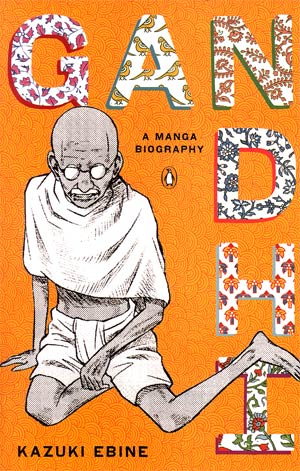 Gandhi A Manga Biography TP