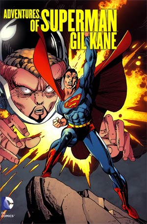 Adventures Of Superman Gil Kane HC