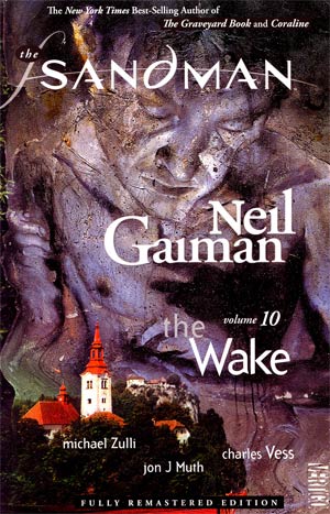 Sandman Vol 10 The Wake TP New Edition