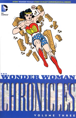 Wonder Woman Chronicles Vol 3 TP