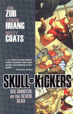 Skullkickers Vol 3 Six Shooter On The Seven Seas TP