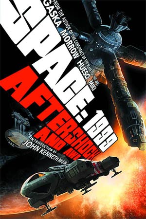 Space 1999 Aftershock And Awe HC