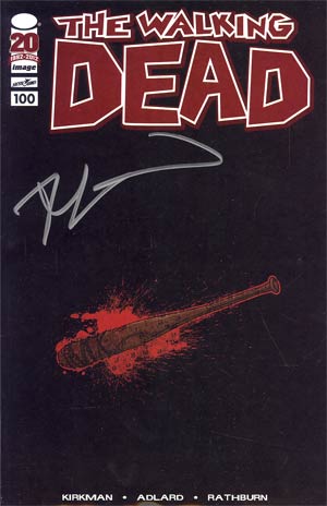 Walking Dead #100 Retailer Appreciation Lucille Variant Cover Signed by Robert Kirkman