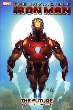 Invincible Iron Man (2008) Vol 11 The Future HC