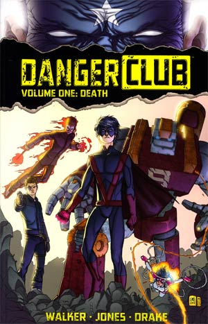 Danger Club Vol 1 Death TP