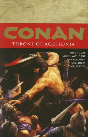 Conan Vol 12 Throne Of Aquilonia TP