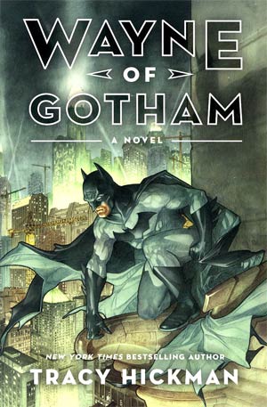 Wayne Of Gotham A Novel TP