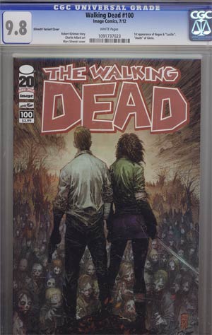 Walking Dead #100 Cover Z-B Marc Silvestri Cover CGC 9.8