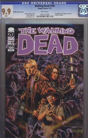Walking Dead #100 1st Ptg Regular Cover E Sean Phillips CGC 9.9