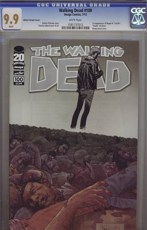 Walking Dead #100 1st Ptg Regular Cover H Charlie Adlard Wraparound CGC 9.9