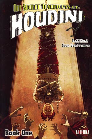 Secret Adventures Of Houdini Vol 1 GN