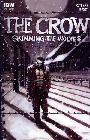 Crow Skinning The Wolves #1 Regular James OBarr Cover