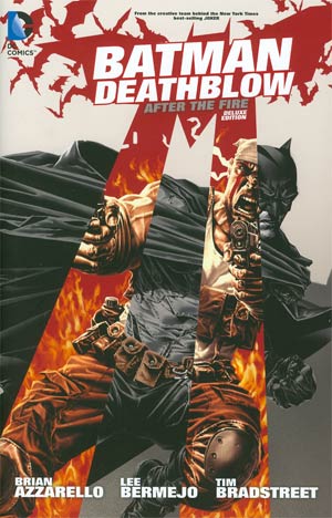 Batman Deathblow After The Fire Deluxe Edition HC