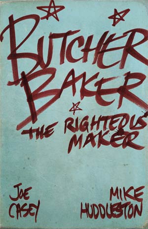 Butcher Baker The Righteous Maker HC