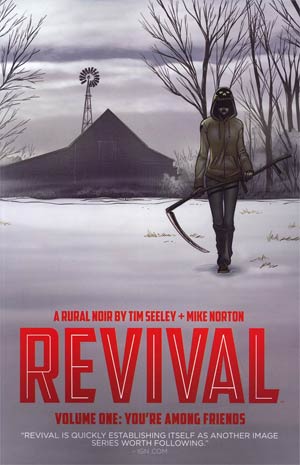 Revival Vol 1 Youre Among Friends TP