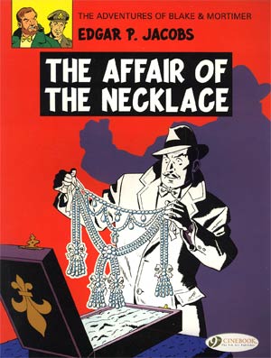 Blake & Mortimer Vol 7 Affair Of The Necklace GN