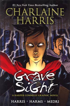 Charlaine Harris Grave Sight A Harper Connelly Graphic Novel HC