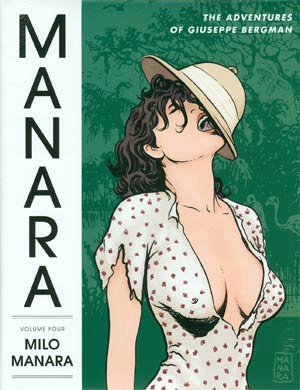 Manara Library Vol 4 Adventures Of Giuseppe Bergman HC