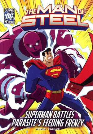 DC Super Heroes Man Of Steel Superman Battles Parasites Feeding Frenzy Young Readers Novel TP