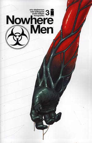 Nowhere Men #3 1st Ptg Recommended Back Issues