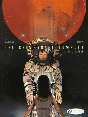 Chimpanzee Complex Vol 3 Civilisation GN