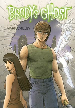 Brodys Ghost Book 4 GN