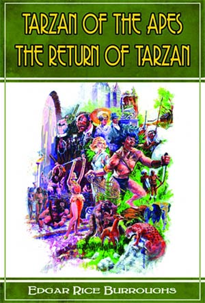 Tarzan Of The Apes Return Of Tarzan Illustrated Novel HC