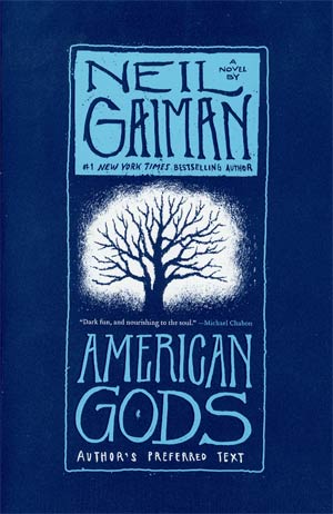 Neil Gaiman American Gods 10th Anniversary Edition SC