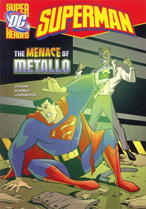 DC Super Heroes Superman Menace Of Metallo Young Readers Novel TP