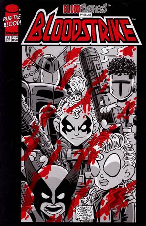 Bloodstrike #32 Cover B Variant Chris Giarrusso Cover